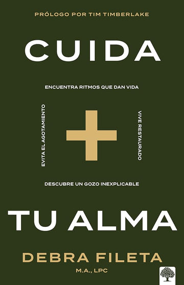 Cuida tu alma: Encuentra ritmos que dan vida * Vive restaurado * Descubre un gozo inexplicable * Evita el agotamiento / Soul Care: *Find Life-Giving Rhythms (Spanish Edition) cover image