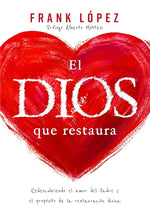 El Dios que restaura cover image