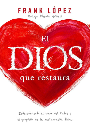 El Dios que restaura cover image