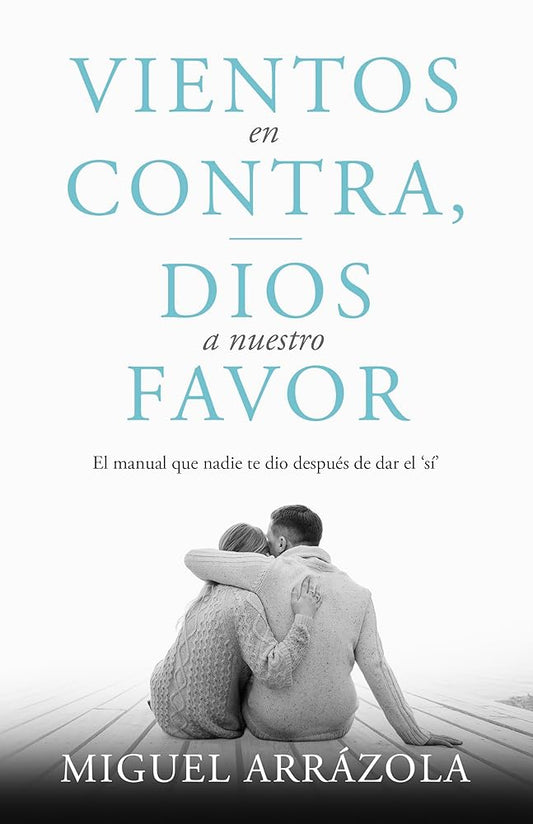 Vientos en contra, Dios a nuestro favor cover image