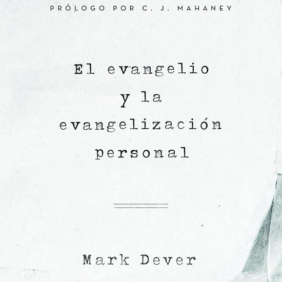 El evangelio y la evangelización personal cover image