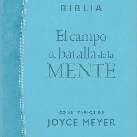 El Campo de Batalla de la Mente - Biblia RVR1960 (SentiPiel, Azul turquesa claro): Renueva tu mente con el poder de la Palabra de Dios (Spanish Edition) cover image