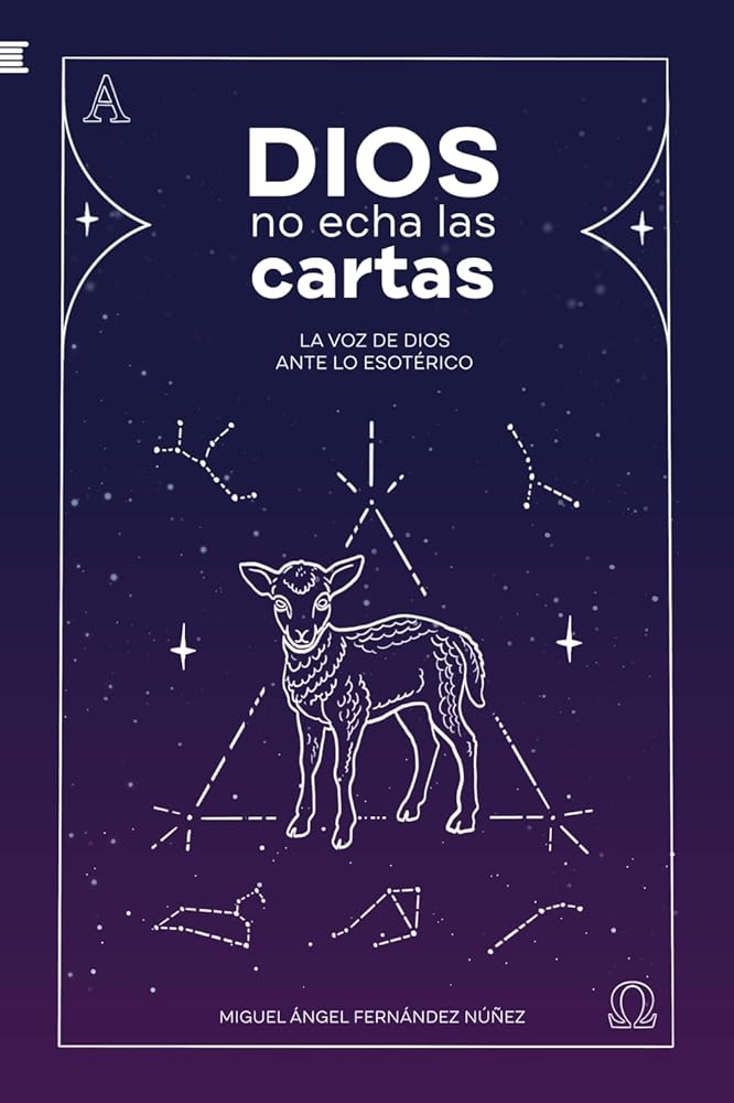 Dios no echa las cartas: La voz de Dios ante lo esotérico cover image