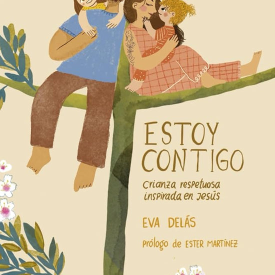 Estoy contigo: Crianza respetuosa inspirada en Jesús cover image