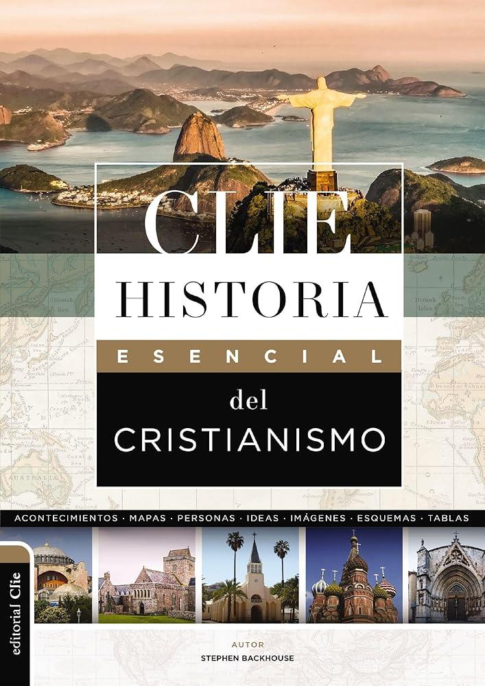 CLIE Historia esencial del cristianismo cover image