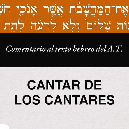 Comentario Al Texto Hebreo del Antiguo Testamento - Cantar de Los Cantares cover image