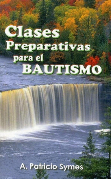 Clases preparativas para el bautismo - Pura Vida Books