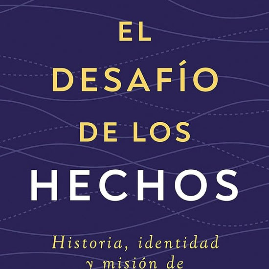 El desafío de los Hechos: Historia, identidad y misión de la iglesia (Spanish Edition) cover image
