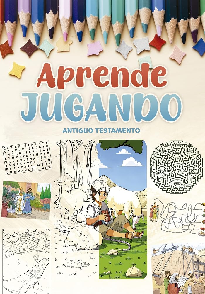 Aprende jugando: Antiguo Testamento (Spanish Edition) cover image
