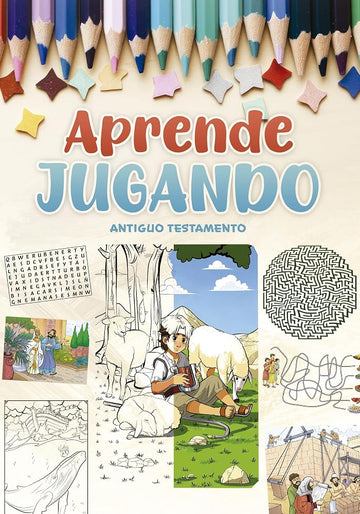 Aprende jugando: Antiguo Testamento (Spanish Edition) cover image