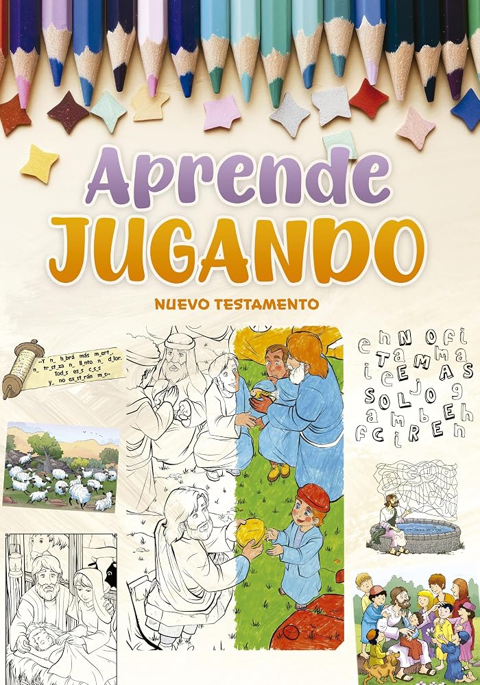 Aprende jugando: Nuevo Testamento (Spanish Edition) cover image
