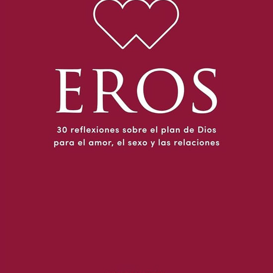 Eros - Devocional para jóvenes / Eros - Student Devotional (Spanish Edition) (Volume 5) (Lifeway Students Devotions) cover image