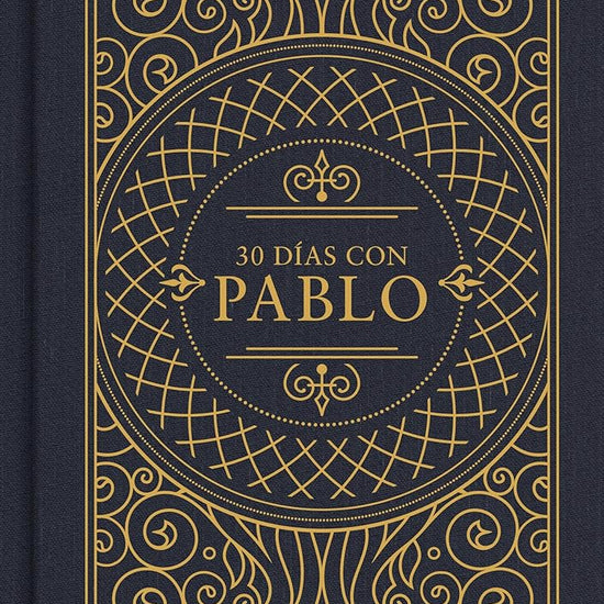 30 Días con Pablo, edición RVR 1960 (30 Days with Paul, RVR 1960 edition) (Spanish Edition) cover image