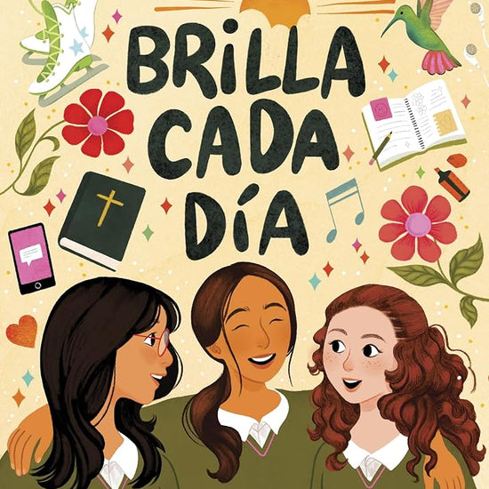 Brilla cada día: 90 devocionales para jovencitas (Spanish Edition) cover image
