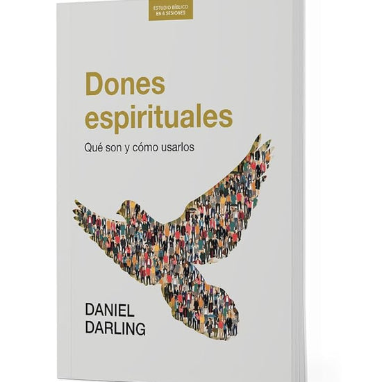 Dones espirituales - Estudio bíblico: Qué son y cómo usarlos (Spanish Edition) cover image