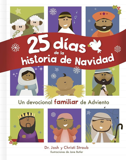 25 días de la historia de Navidad: Un devocional familiar de Adviento (Spanish Edition) cover image
