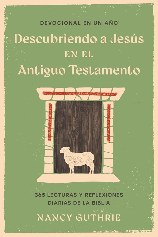 Devocional en un año: Descubriendo a Jesús en el Antiguo Testamento (One Year Signature Line: Spanish) (Spanish Edition) cover image
