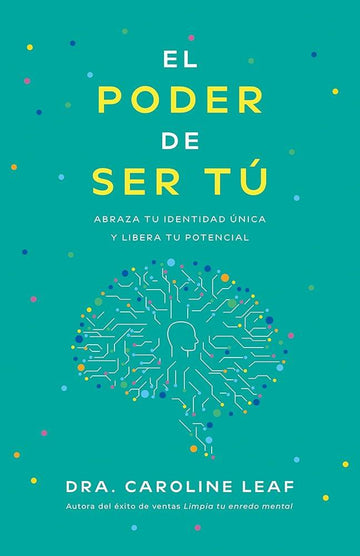 El poder de ser tú: Abraza tu identidad única y libera tu potencial (Spanish Edition) cover image