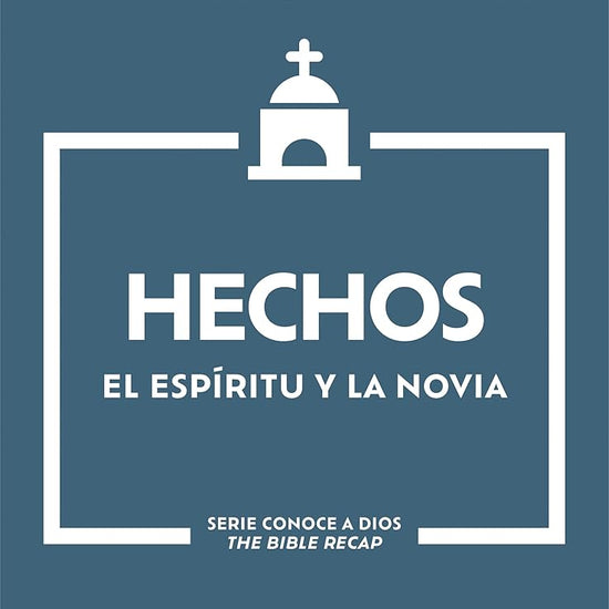 Hechos: El Espíritu y la Novia - Un estudio bíblico de 10 semanas sobre Dios y su iglesia (Conoce a Dios) (Spanish Edition) cover image