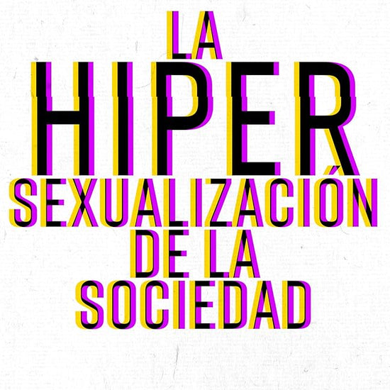 La hipersexualización de la sociedad: El camino de regreso a una sexualidad emocional sana (Spanish Edition) cover image