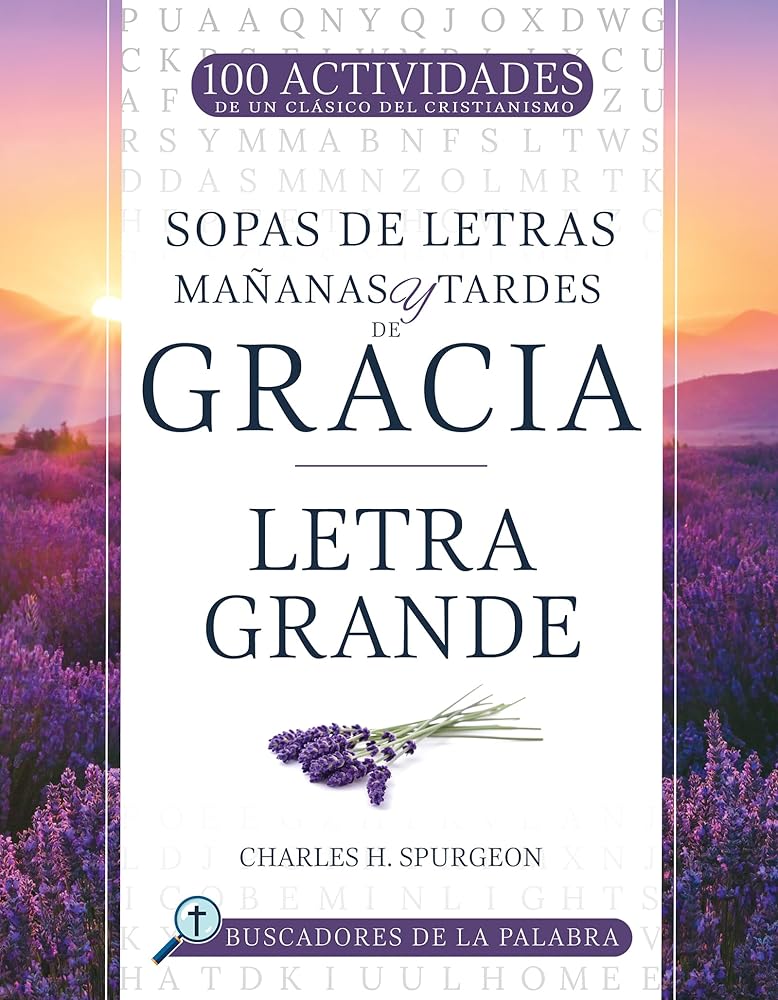 Mañanas y tardes de gracia: Letra grande (Buscadores de la Palabra) (Spanish Edition) cover image