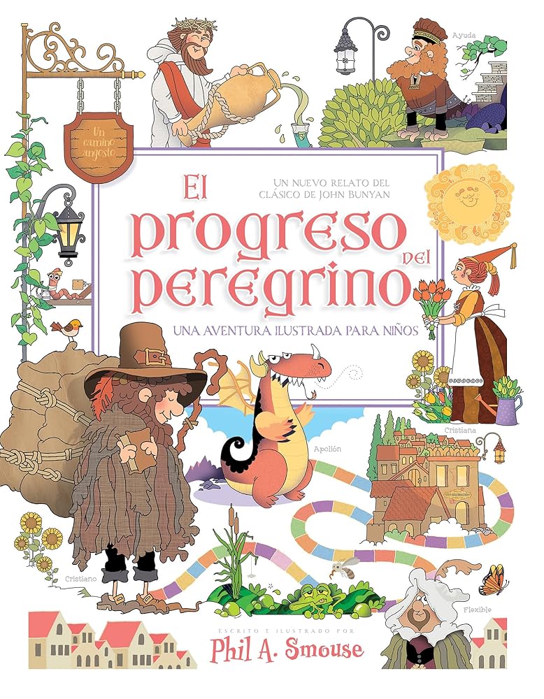 El progreso del peregrino: Un nuevo relato del clásico de John Bunyan (Spanish Edition) cover image