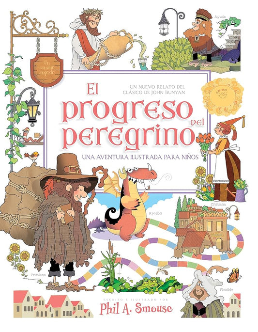 El progreso del peregrino: Un nuevo relato del clásico de John Bunyan (Spanish Edition) cover image