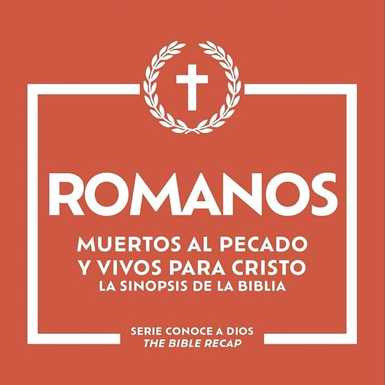 Romanos: Muertos al pecado y vivos para Cristo (Spanish Edition) cover image