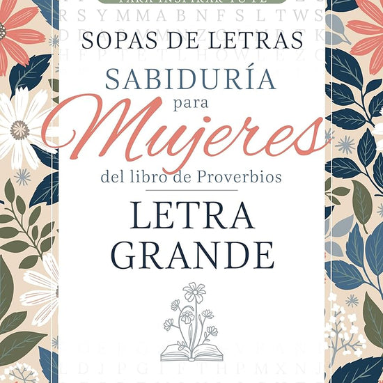 Sabiduría para mujeres del libro de Proverbios: Letra grande (Buscadores de la Palabra) (Spanish Edition) cover image