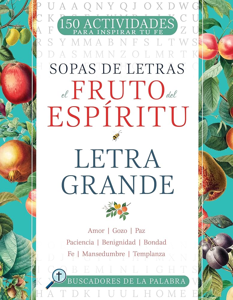 El fruto del Espíritu: Letra grande (Buscadores de la Palabra) (Spanish Edition) cover image