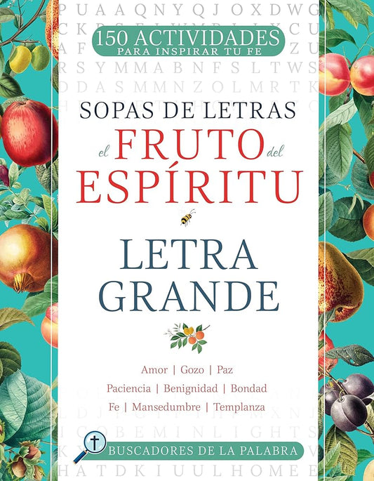 El fruto del Espíritu: Letra grande (Buscadores de la Palabra) (Spanish Edition) cover image