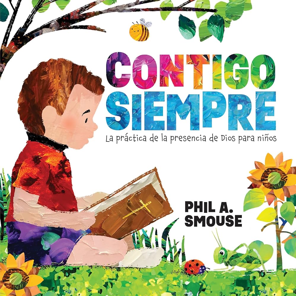 Contigo siempre: La práctica de la presencia de Dios para niños (Spanish Edition) cover image