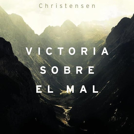 Victoria Sobre El Mal: Cómo Se Glorifica Dios En Un Mundo de Tinieblas (Spanish Edition) cover image