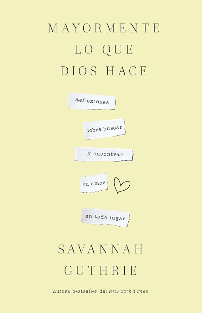 Mayormente lo que Dios hace / Mostly What God Does (Spanish Edition) cover image