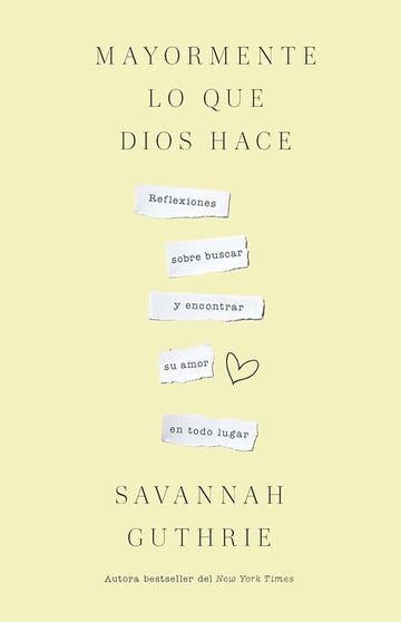 Mayormente lo que Dios hace / Mostly What God Does (Spanish Edition) cover image