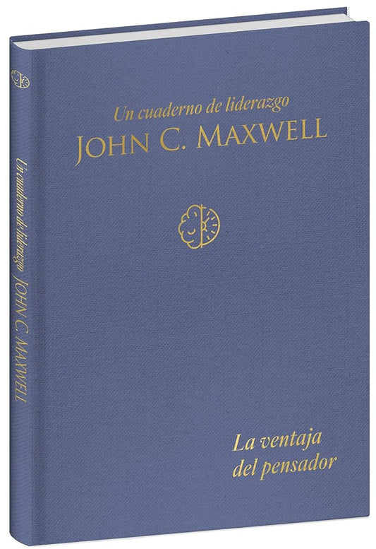 La ventaja del pensador: Un cuaderno de liderazgo -J. C. Maxwell / The Thinker's Edge: A Leadership Journal (Spanish Edition) cover image