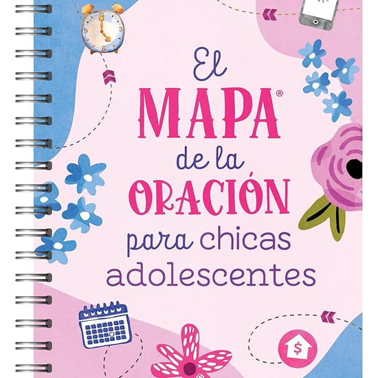 El Mapa de Oración Para Chicas Adolescentes (Faith Maps) (Spanish Edition) cover image