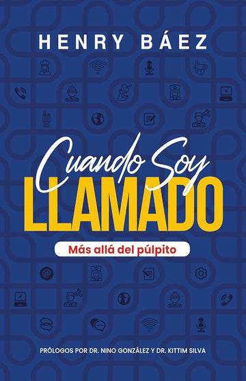 Cuando Soy Llamado; Más allá del púlpito (Spanish Edition) cover image