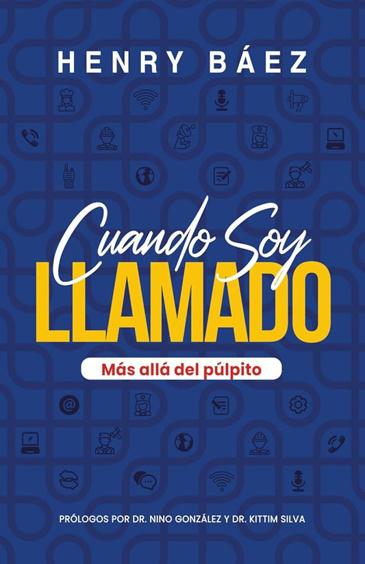 Cuando Soy Llamado; Más allá del púlpito (Spanish Edition) cover image