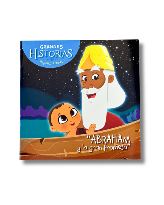 Abraham y la Gran Promesa | Grandes Historias para Pequeños Lectores