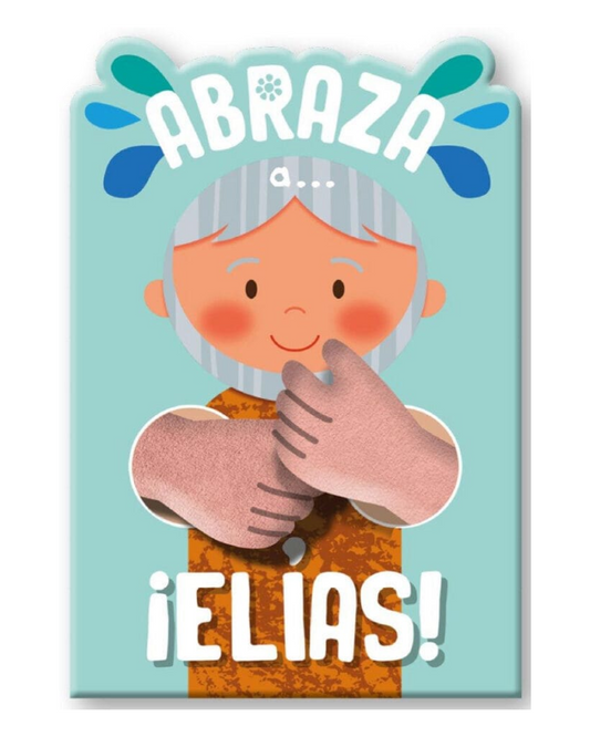 Abraza a Elías