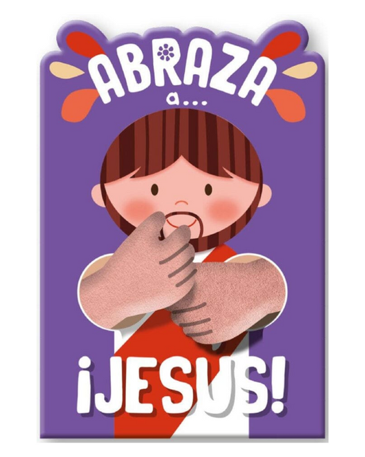 Abraza a Jesús