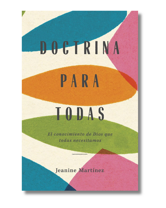 Doctrina para Todas | Jeanine Martínez