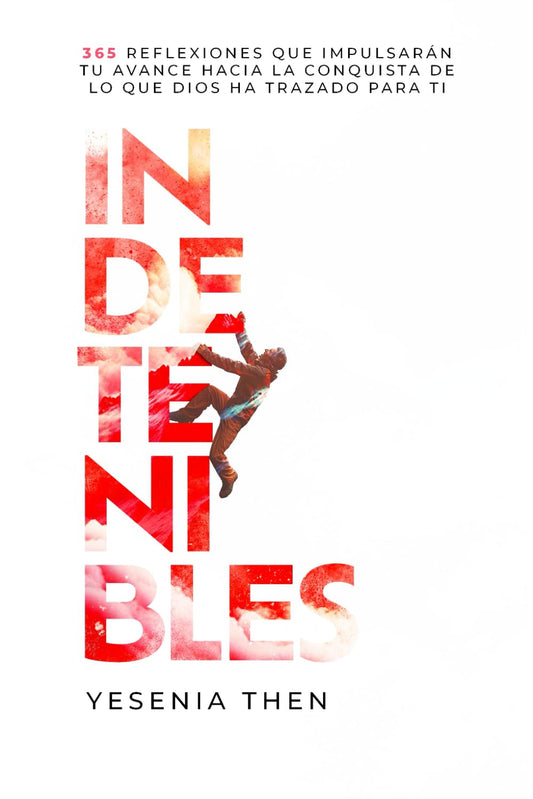 Indetenibles | Yesenia Then