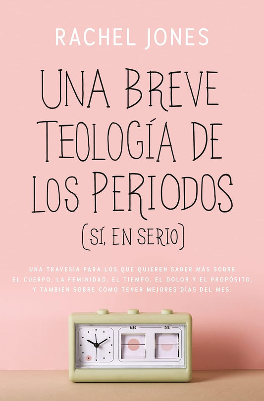 Una Breve Teología de los Períodos | Rachel Jones