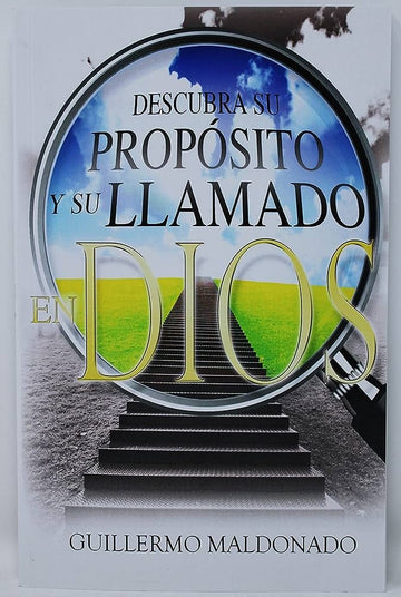 Descubra Su, Proposito y Su Llamado en Dios - Guillermo Maldonado