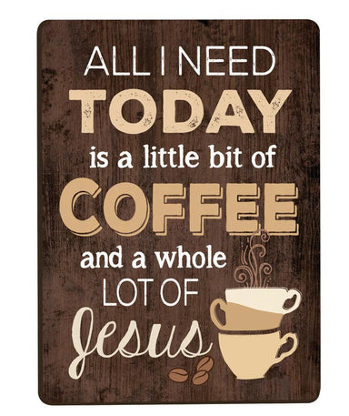 All I need is coffee and Jesus - Magnet - Pura Vida Books