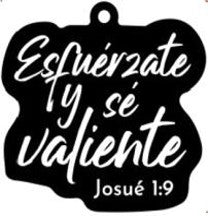 Llavero de Caucho | Esfuérzate y Sé Valiente