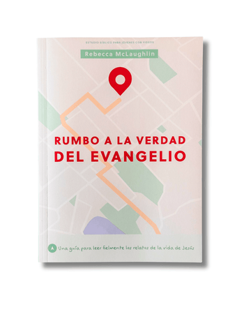 Rumbo a la Verdad del Evangelio | Rebecca McLaughlin