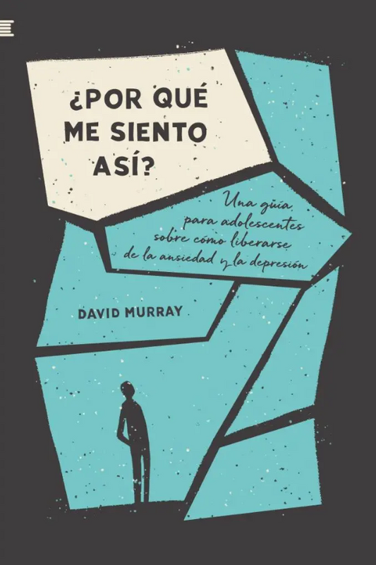 ¿Por qué me siento así? - David Murray